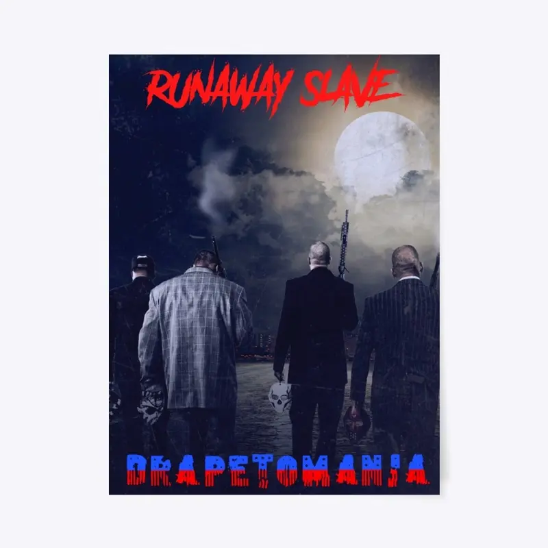 RAS Drapetomania Poster