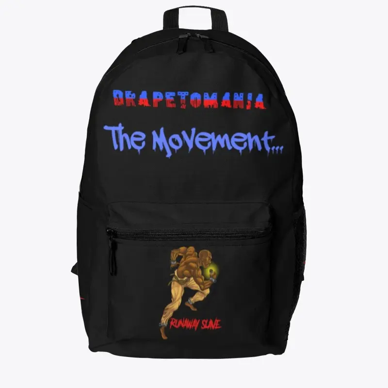 Drapetomania The Movement BackPack